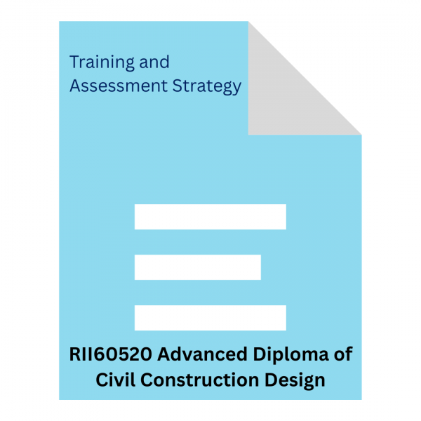 RII60520 Advanced Diploma of Civil Construction Design