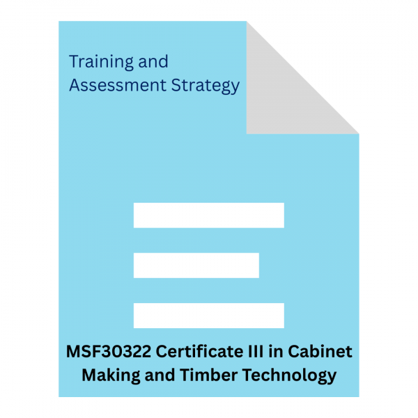 MSF30322 Certificate III in Cabinet Making and Timber Technology