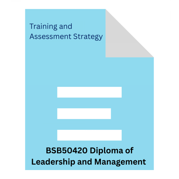 BSB50420 Diploma of Leadership and Management